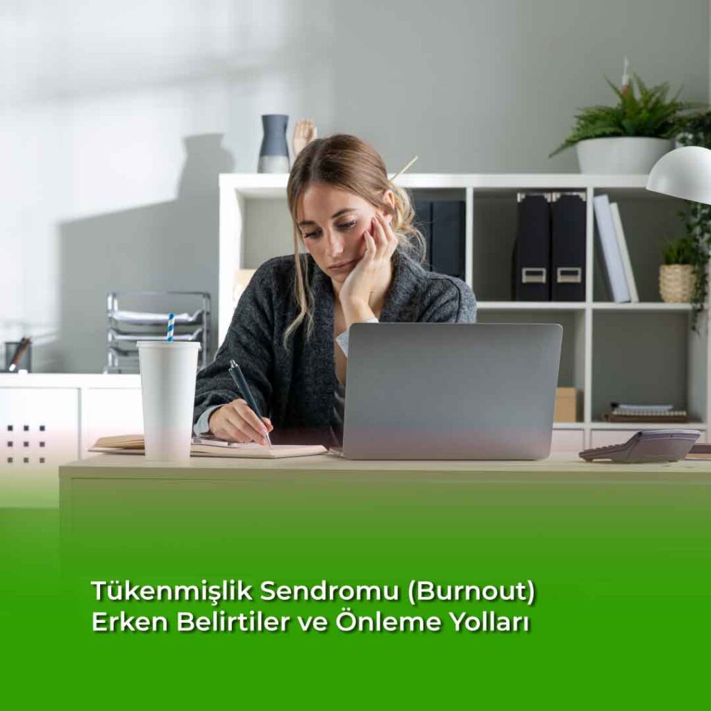 Tükenmişlik Sendromu
